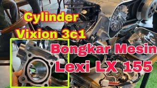 Bongkar Mesin Lexi LX 155 , Cylinder Pakai Vixion 3C1