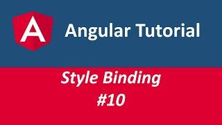 Angular 8 - Tutorial | Style Binding #10