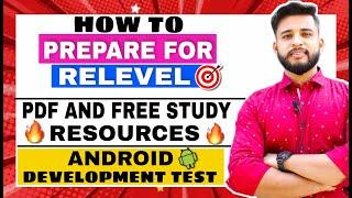 RELEVEL ANDROID DEVELOPMENT TEST FULL SYLLABUS WITH RESOURCES | HOW TO CRACK RELEVEL EXAM?