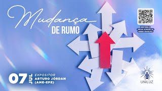 Palestra: Mudança de Rumo | Com Arturo Jórdan (AME-EPE)