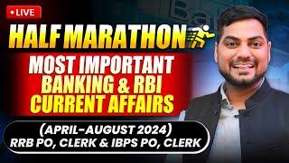 BANKING & RBI CURRENT AFFAIRS | April to August 2024 | RRB PO & Clerk 2024 | Kapil Kathpal