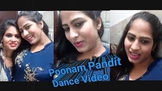 Poonam Pandit Dance Video 2021