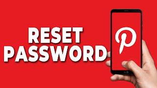 How to Reset Pinterest Password