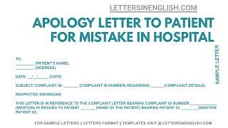 Apology Letter to Patient for Mistake in Hospital - Apology Letter Format | Letters in English