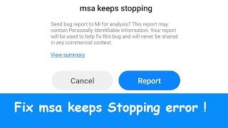 How to fix msa keeps stopping error mi xiaomi redmi phone | poco phone