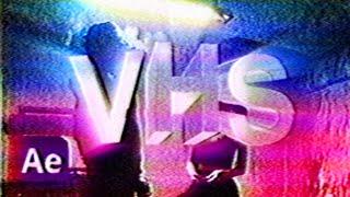 The BEST VHS Effect (After Effects Tutorial) *Free VHS pack*