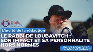 Le Rabbi de Loubavitch: Son Impact et Sa Personnalité Hors Normes - L'invité Du 9 Juillet 2024