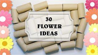  Mega Pack 30 Paper Flower Ideas  The Best Toilet Paper Rolls DIY Craft Tutorials You've Ever Seen