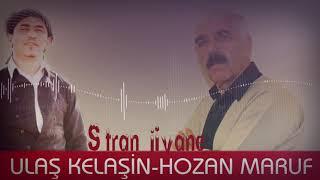 HOZAN MARUF & ULAŞ KELAŞİN "stran jiyane"2021..