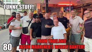 Jason Marriner! Tyson v Usyk! Dealing with Trolls! Happy Xmas From Thailand! (80)