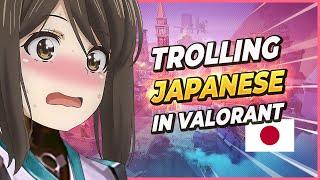 Trolling Japanese in Valorant as a WEEB