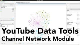 YouTube Data Tools - Channel Network Module (Nov 2023)