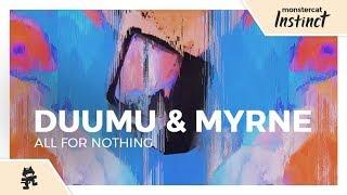 Duumu & MYRNE - All for Nothing [Monstercat Official Music Video]