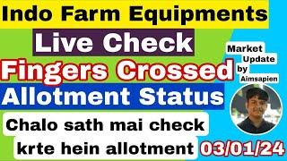 Indo Farm Equipments IPO Live Allotment Status Check | IPO Allotment Status|Allotment Live|Aimsapien