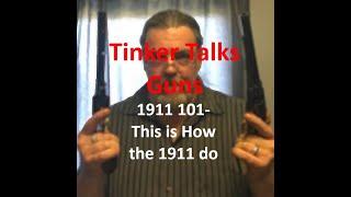 1911 101  This is How The 1911 Do