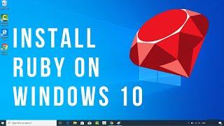 How to Install Ruby on Windows 10