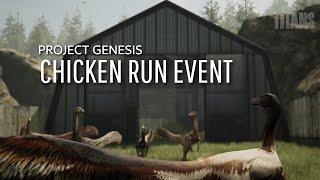 [PoT] Chicken Run Event || Project Genesis Realism