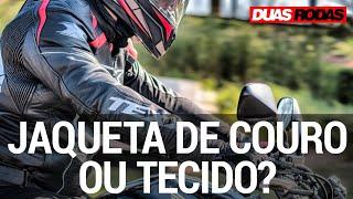 JAQUETA DE COURO OU TECIDO | QUAL É MELHOR PARA ANDAR DE MOTO?