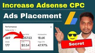 {Simple Hack} Increase Adsense CPC With Ads Placement 2021 | Increase Adsense CPC