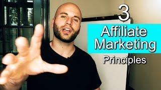 Affiliate Marketing 2019 - 3 Most Important Things To Make Money