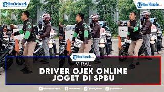 Viral! Driver Ojol Joget di SPBU, Netizen: Dapat Orderan ke Kuwait