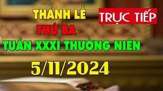 Trực tuyến Thánh Lễ hôm nay 4:00:AM Thứ Ba ngày 5/11/2024 - Trực tiếp Thánh lễ hôm nay | TLTT