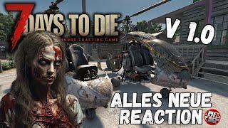 7D2D VERSION 1 ALLES WAS NEU IST ( SPOILER WARNUNG ) REACTION DEUTSCH