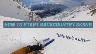 Where to start with Backcountry/Off-Piste Skiing // DAVE SEARLE