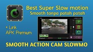 Slowmo super smooth tanpa patah patah | Smooth Action Cam slow motion