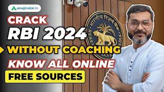 Self Study Sources RBI Grade B 2024 | RBI Grade B Youtube Channels | RBI Preparation | Anuj Jindal