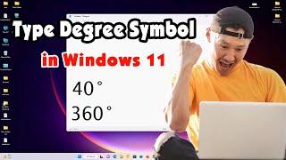 How to Type Degree Symbol in Windows 11 PC or Laptop