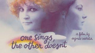 One Sings, the Other Doesn't (1977) | Trailer | Director: Agnès Varda