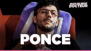 PONCE NOUS DIT TOUT - QUOI DE NEUF DOCTEUR ?  Épisode #1