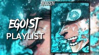 A Blue Lock Egoist Playlist Vol. 1 ‍️