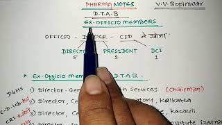 DTAB | Ex-Officio Members | Tricks | Pharmaceutical Jurisprudence | Pharma Notes | V. V. Bopinwar