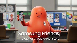 Samsung Friends: The City of Creative Monsters