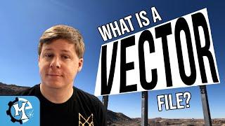 What is a Vector File?! Maker Experiment!!