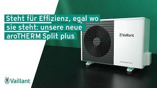 Steht für Effizienz, egal wo sie steht: unsere neue aroTHERM Split plus