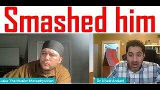 Dr Khalil andani destroyed Jake the Muslim Metaphysician, Is allah God, God attributes, islam God