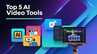 Top 5 AI Video Tools to Transform Your Content in 2024! | NANONEXUS