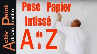 comment poser du papier intissé à peindre , patente et toile de verre lisse, papier peint