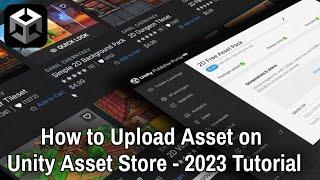 How to Publish Assets on Unity Asset Store - 2023 Tutorial