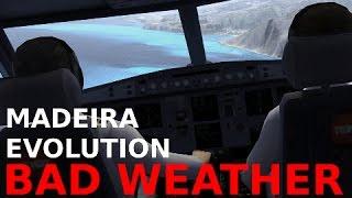 [FSX] Madeira X Evolution - BAD WEATHER (New Scenery!)