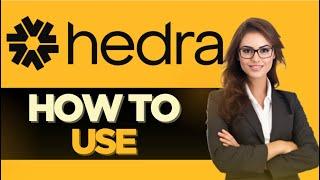 HOW TO USE HEDRA AI (2025)