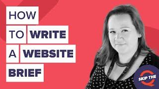 How to write a website brief that agencies will thank you for, with Sophie Ballinger