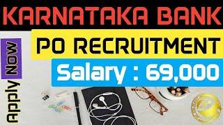 Karnataka Bank PO Recruitment 2020 - OFFICIAL NOTIFICATION- Apply Now @SK JOB ALERT