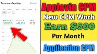 CPM Work New Trick Today | How to Use Applovin ads Network | CPM work kaise kare 2022