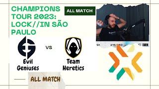 Sen Tarik Reaction Evil Geniuses vs Team Heretics VCT 2023 LOCK//IN São Paulo ALL MATCH #valorant