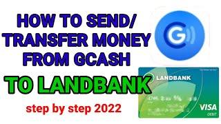 How to Send/Transfer Money from Gcash to Landbank / Paano Magtransfer ng Pera From Gcash to Bank