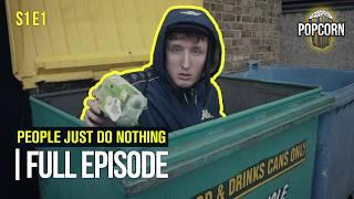 People Just Do Nothing (FULL EPISODE) | Season 1 | Episode 1